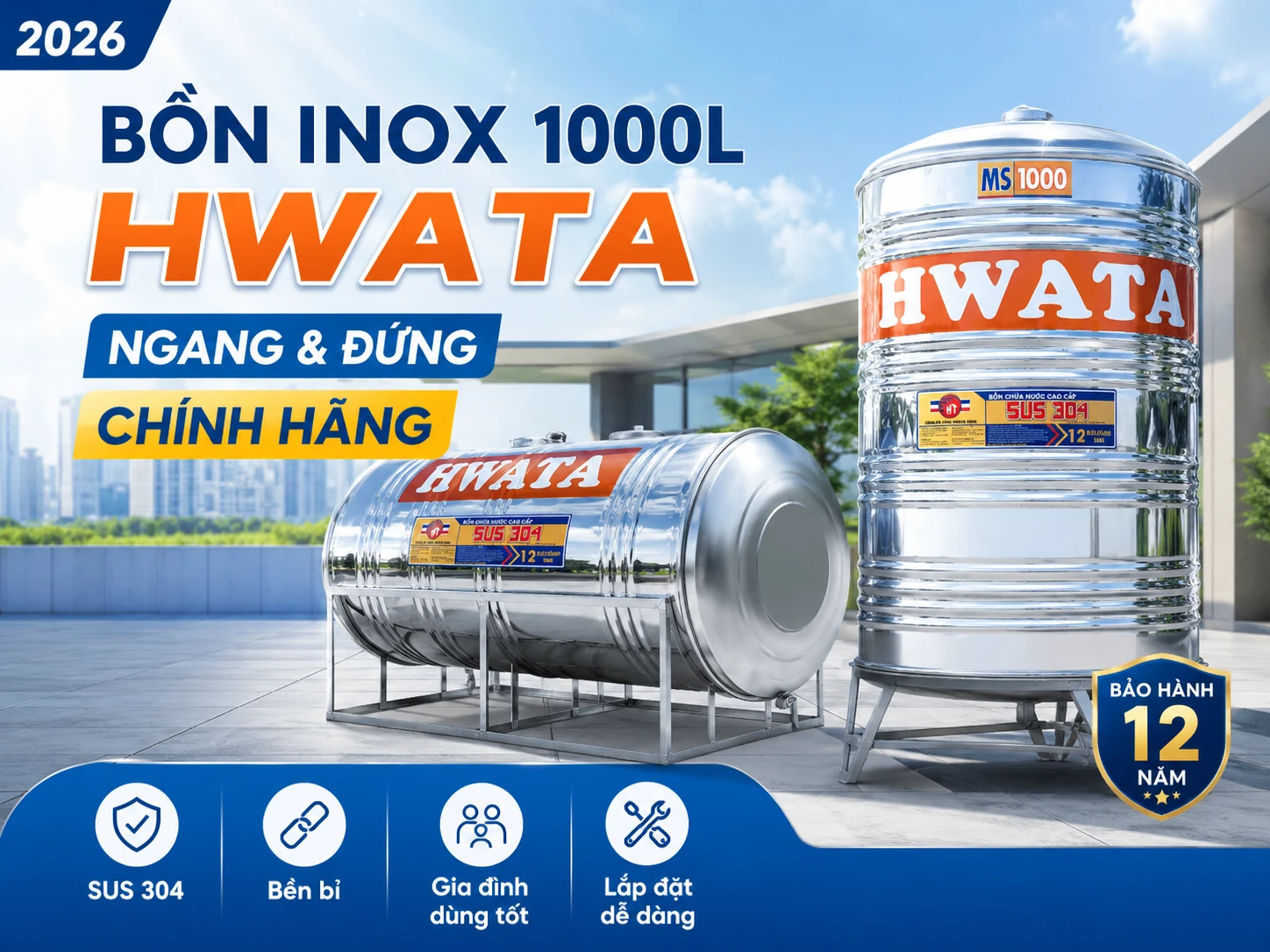 Bồn nước inox Hwata 1500L ngang và đứng Bồn nước inox 1500L Hwata ngang H1500N và đứng H1500D