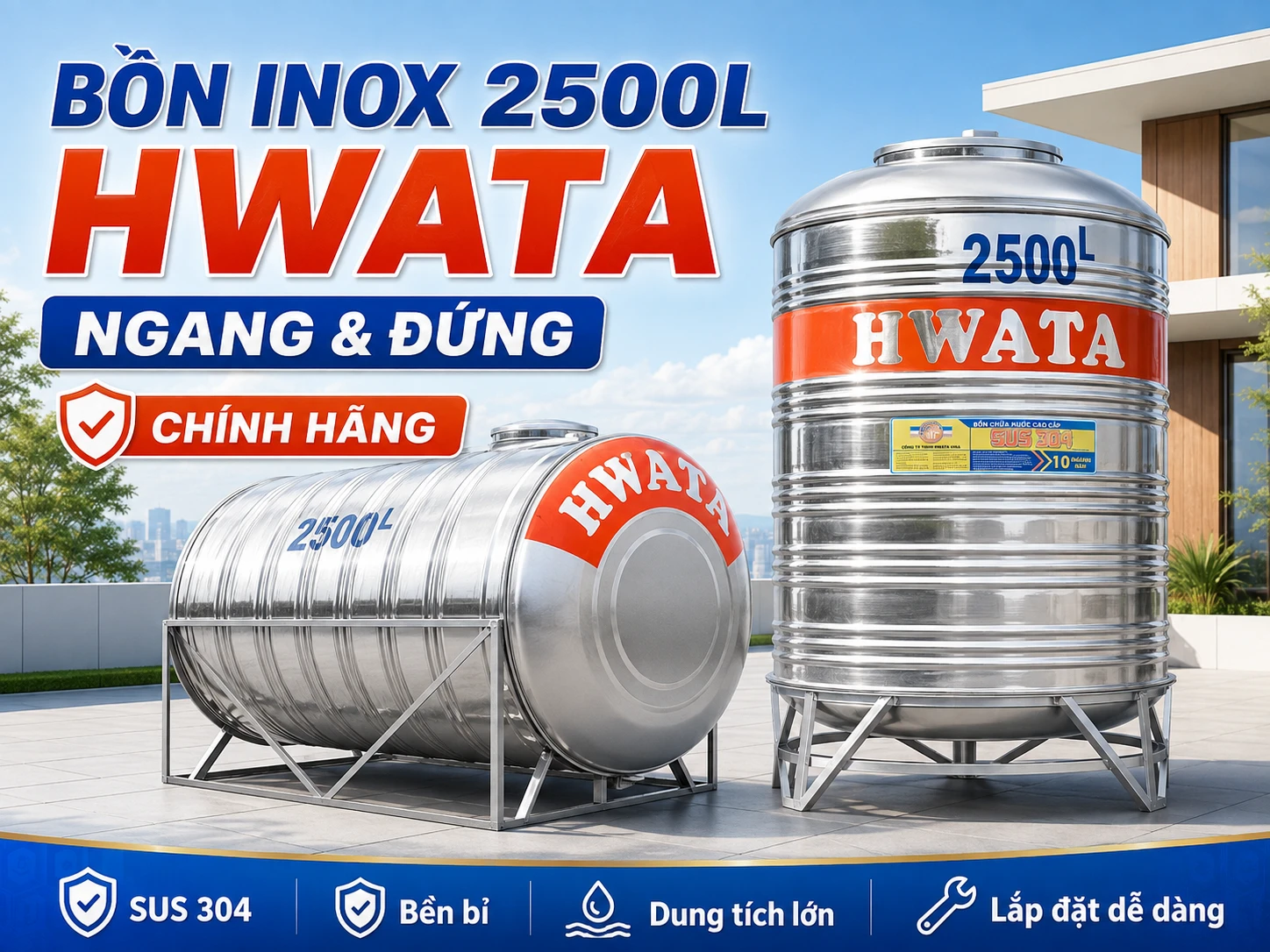 Bồn nước inox Hwata 2500L H2500N và H2500D Bồn nước inox 2500L Hwata ngang và đứng