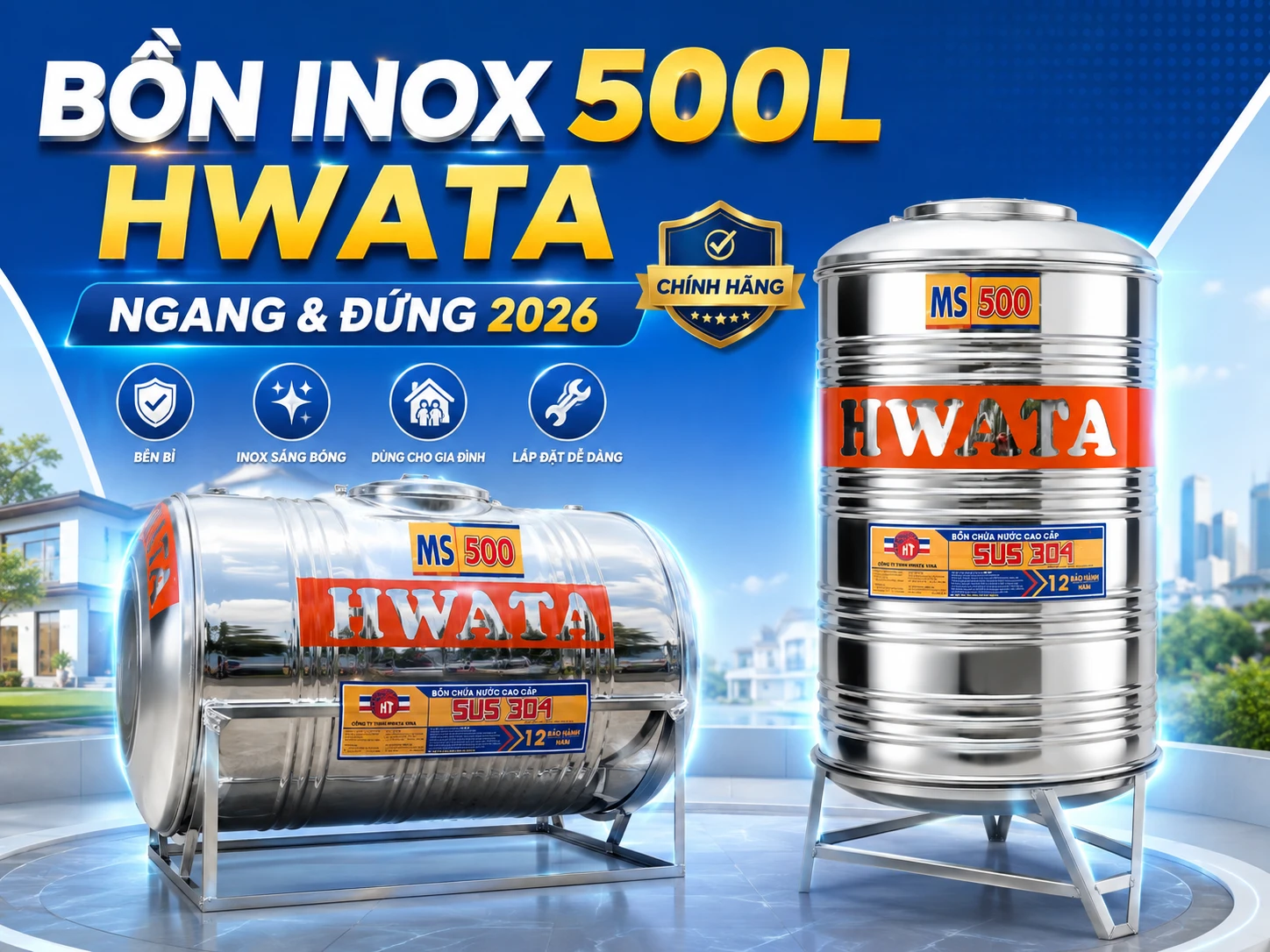 Bồn nước inox 500L Hwata ngang và đứng